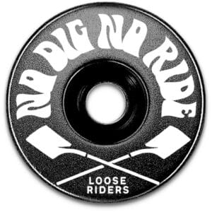 Loose Riders Stem Cap "Dig No Ride"